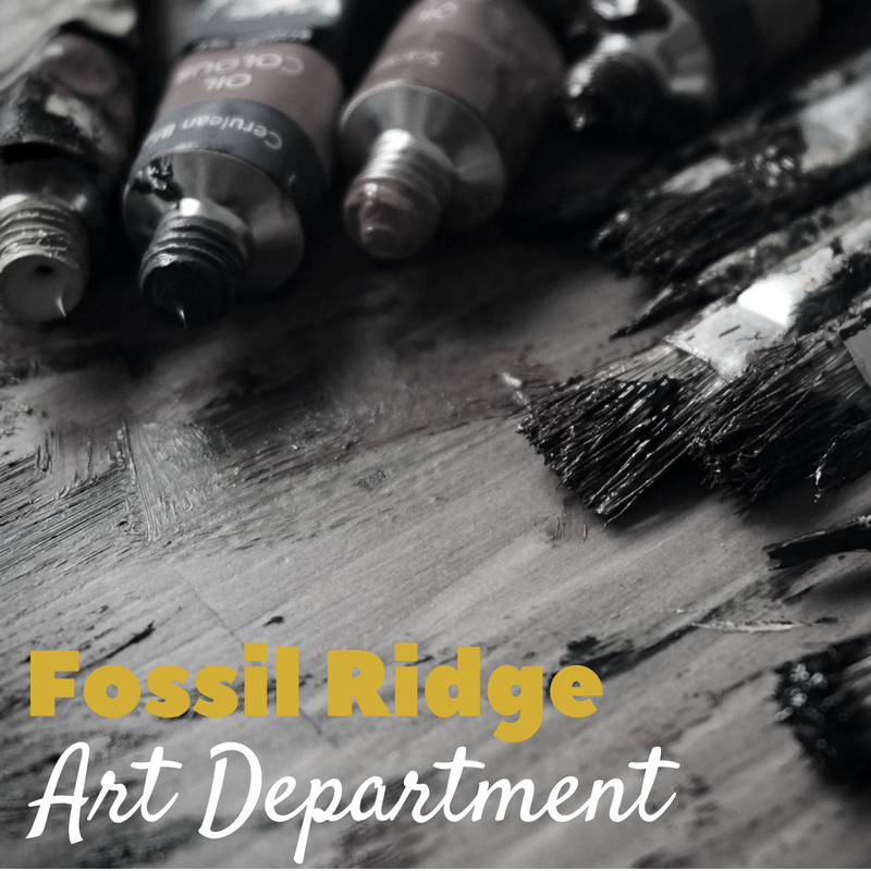 Fossil Ridge Art Department